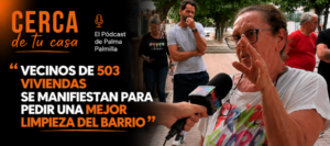 Vecinos de 503 viviendas se manifiestan para pedir una mejor limpieza del barrio
