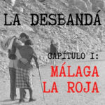 La desbandá
